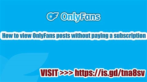 how to see onlyfans posts without subscription nude